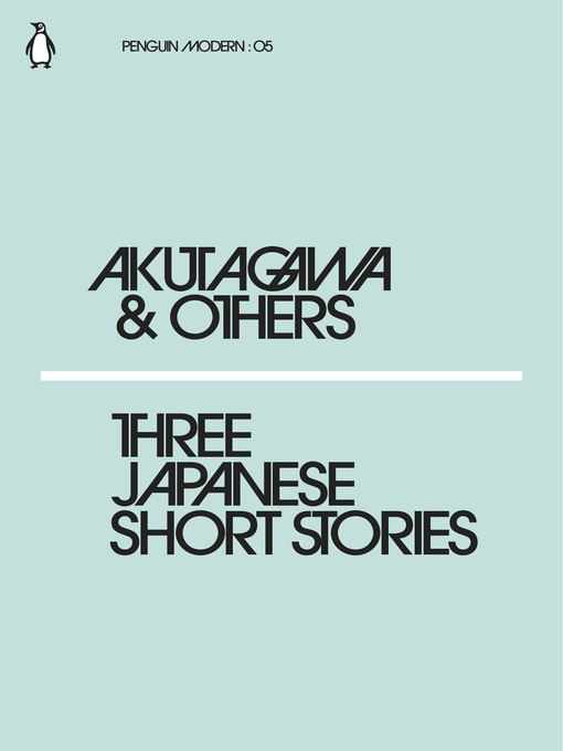 Title details for Three Japanese Short Stories by Ryunosuke Akutagawa - Available